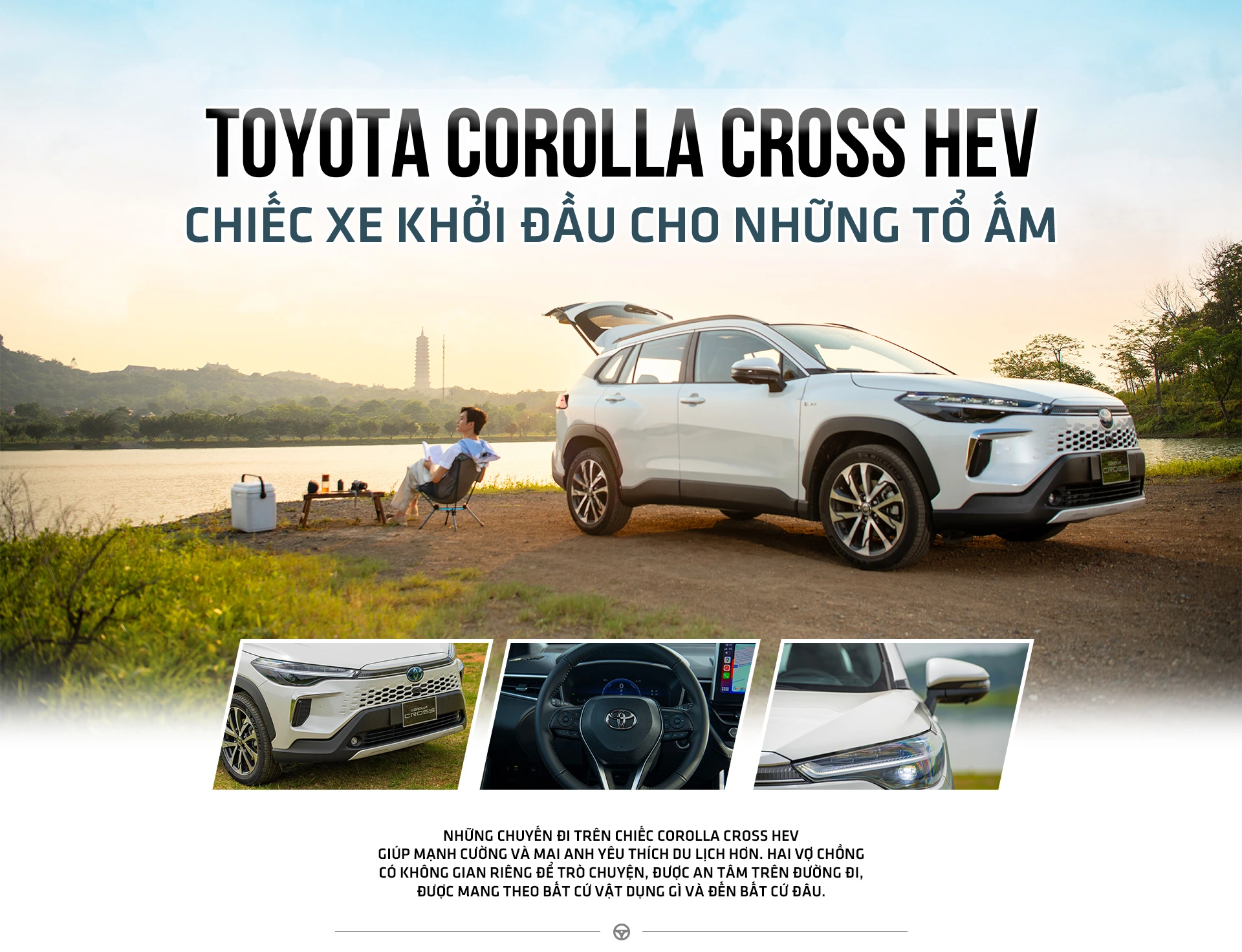 COROLLA CROSS HEV - CHIẾC XE KHỞI ĐẦU CHO NHỮNG TỔ ẤM