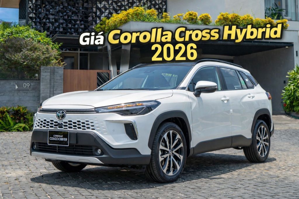 Giá Corolla Cross Hybrid 2026 Mới Nhất