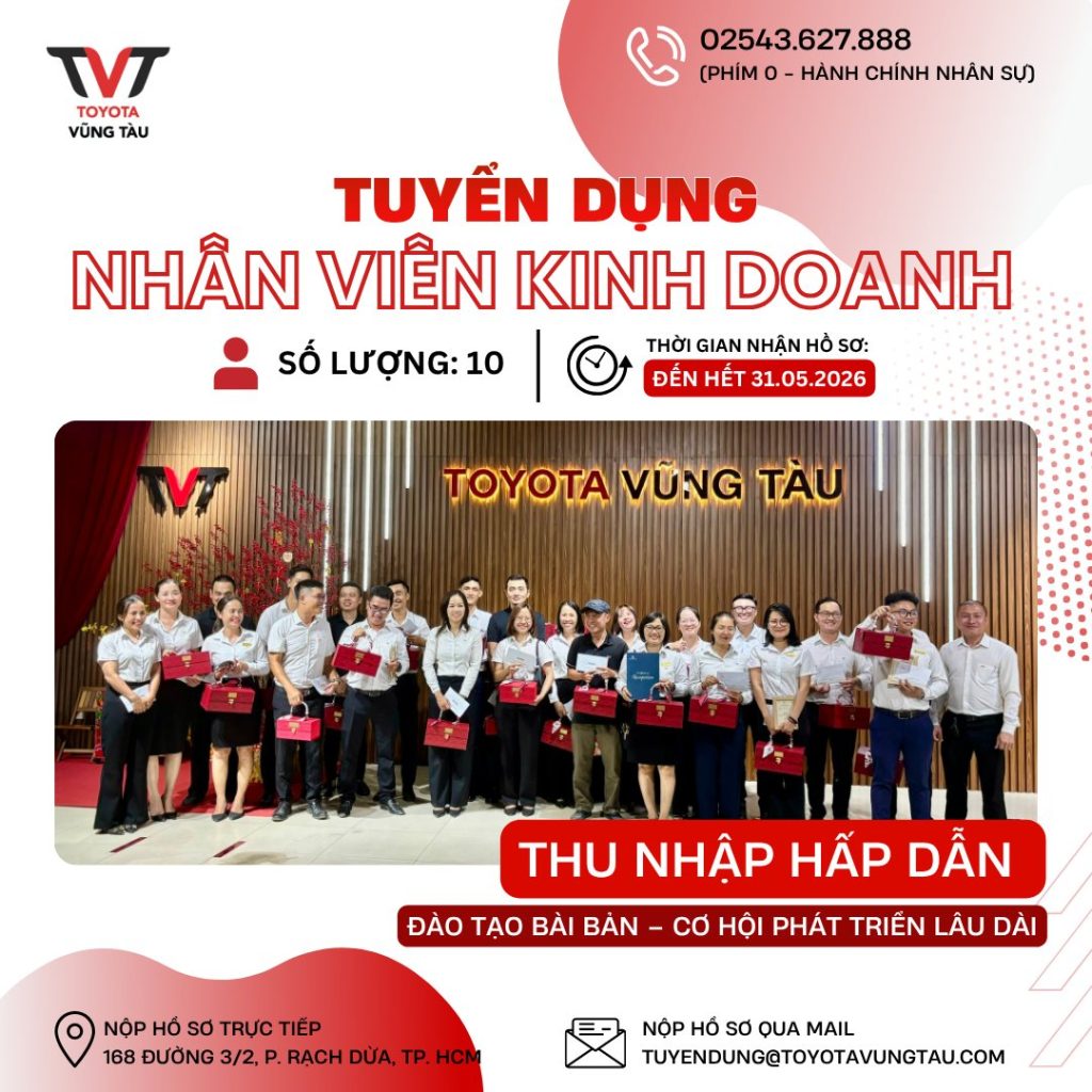 Toyota VŨng TÀu TuyỂn DỤng – 10 NhÂn ViÊn Kinh Doanh