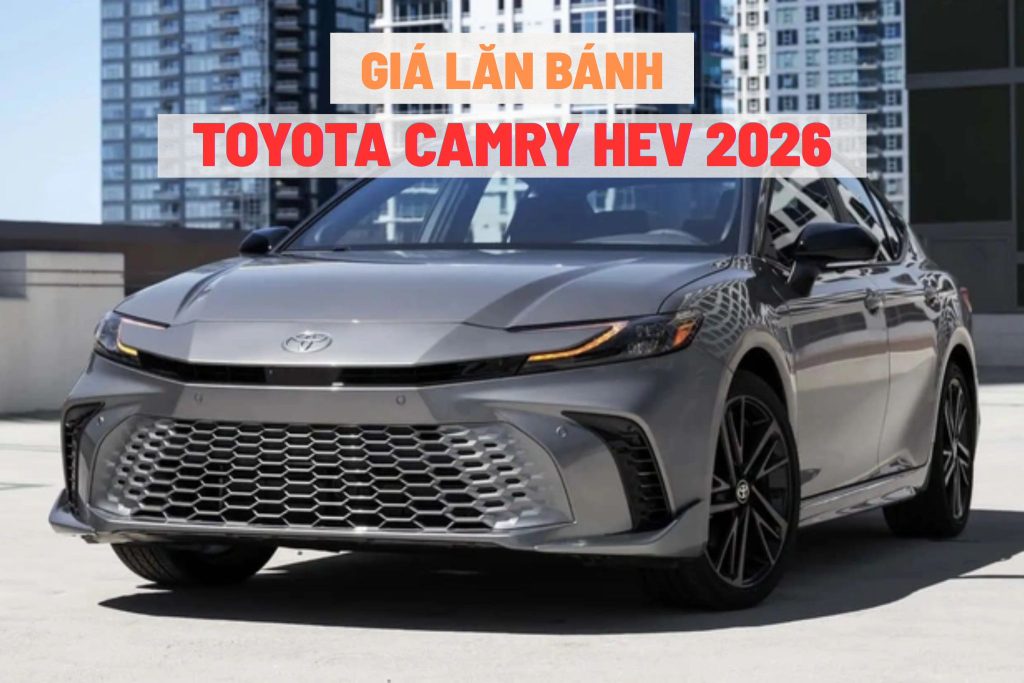 Giá Lăn Bánh Toyota Camry Hev 2026