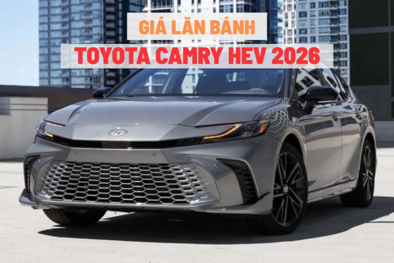 Giá Lăn Bánh Toyota Camry Hev 2026