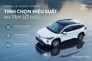 Corolla Cross | Tinh ChỌn HiỆu SuẤt An TÂm SỞ HỮu