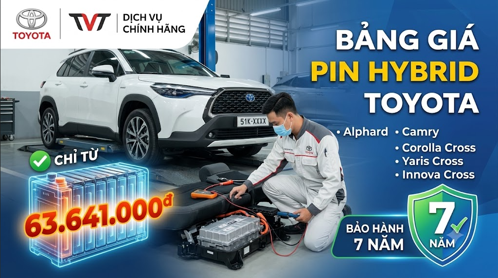 Bảng Giá Pin Hybrid Toyota Chính Hãng Mới Nhất: Chi Tiết Từng Dòng Xe